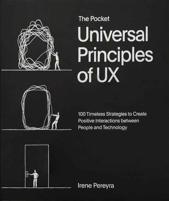 The Pocket Universal Principles of UX, Irene Pereyra
