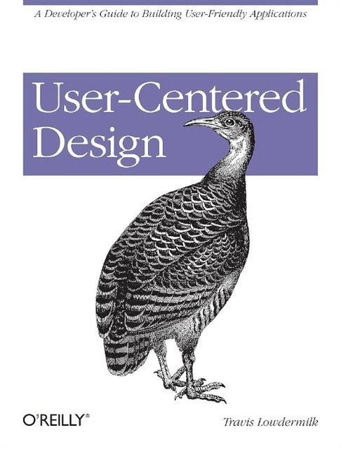 User-Centered Design, Travis Lowdermilk